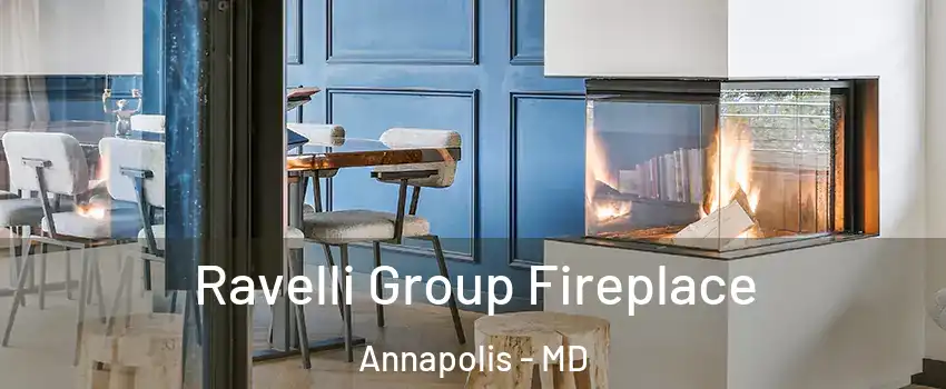  Ravelli Group Fireplace Annapolis - MD